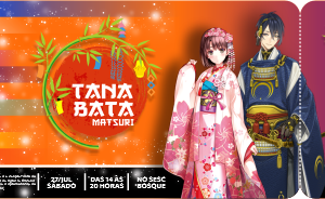 Matsuri tanabata - Social - 27 de Julho + 1KG de alimento não perecível